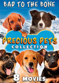 Precious Pets Collection: Bad To The Bone - Precious Pets Collection: Bad To The Bone - DVD