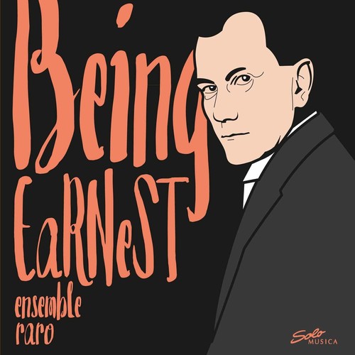 Dohnanyi / Raro - Being Earnest - Music CD