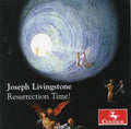 Livingstone / Livingstone - Joseph Livingstone: Resurrection Time - Music CD