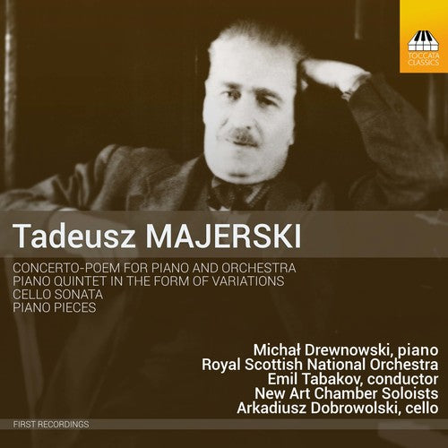Majerski / Drewnowski / Tabakov - Tadeusz Majerski: Concerto-poem & Other Works - Music CD