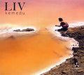 Liv - Kemedu - Music CD