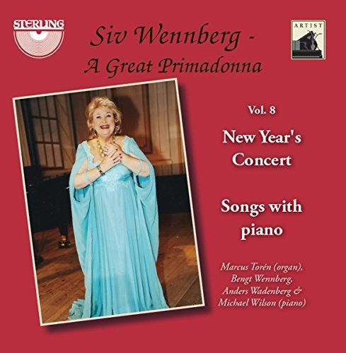 Kjerulf / Puccini / Toren / Wennberg / Wadenberg - Siv Wennberg: A Great Primadonna V 8 New - Music CD