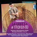 Paisiello / Grazioli / Mazzucato / Tonno / Mezzaro - Giovanni Paisiello: La Grotta Di Trofonio - Music CD