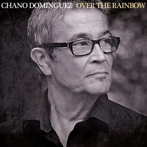 Dominguez,chano - Over The Rainbow - Music CD