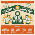 Nextmen Vs Gentleman's Dub Club - Pound For Pound - Music CD