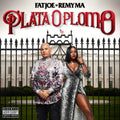 Fat Joe / Remy Ma - Plata O Plomo - Music CD