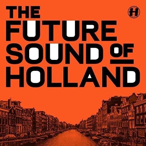 Future Sound Of Holland / Various - Future Sound Of Holland / Various - Vinyl Record