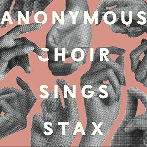 Anonymous Choir - Sings Stax - Music CD