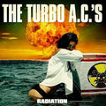 Turbo A.c.'s - Radiation - Music CD
