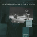 Duchamp,marcel - Entire Musical Work Of Marcel Duchamp - Vinyl Record