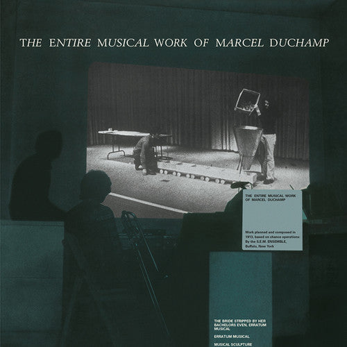 Duchamp,marcel - Entire Musical Work Of Marcel Duchamp - Vinyl Record