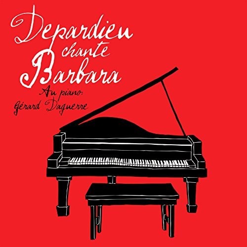 Depardieu,gerard - Depardieu Chante Barbara - Music CD
