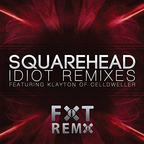 Squarehead - Idiot (remixes) - Music CD