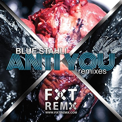 Blue Stahli - Anti You Remixes - Music CD