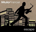 Francel,mulo - Escape - Music CD