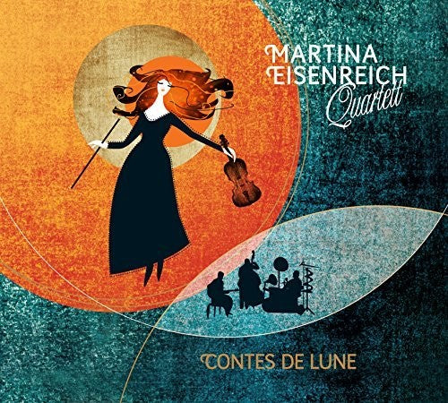 Martina Eisenreich Quartett - Conte De Lunes - Music CD