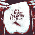 Hey Honcho & Aftermaths - Chico Purito - Vinyl Record