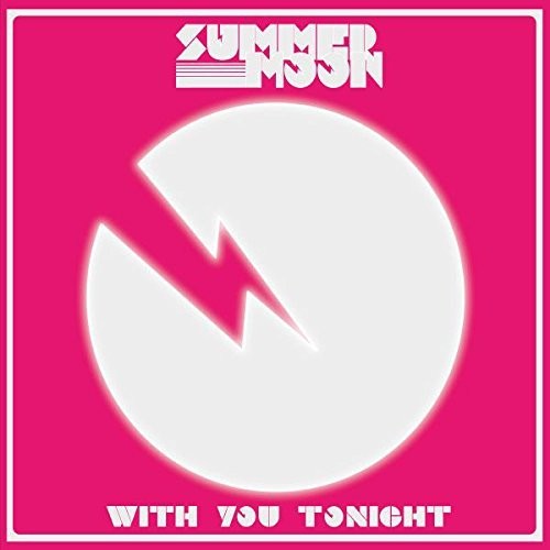 Summer Moon - With You Tonight - Vinyl Record