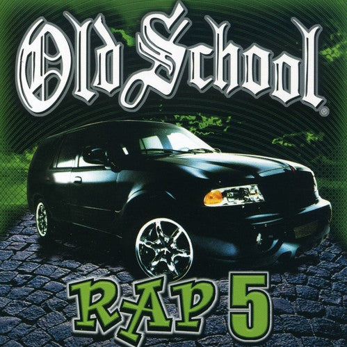 Old School Rap 5 / Various - Old School Rap 5 / Various - Music CD