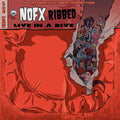 Nofx - Ribbed- Live In A Dive - Vinyl Record