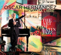 Hernandez,oscar / Libre,alma - Art Of Latin Jazz - Music CD
