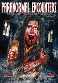 Paranormal Encounters: Poltergeists Demons - Paranormal Encounters: Poltergeists Demons - DVD