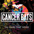 Cancer Bats - Spark That Moves - Music CD
