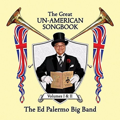 Ed Palermo Big Band - Great Un-american Songbook I & Ii - Music CD
