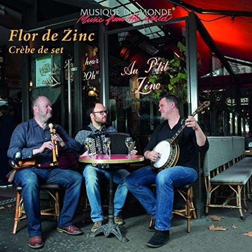 Flor De Zinc - Crebe De Set - Music CD