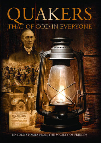 Quakers: That Of God In Everyone - Quakers: That Of God In Everyone - DVD