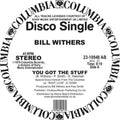 Withers,bill - You Got The Stuff / Look To Each Other For Love - Vinyl Record
