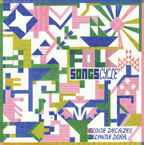 Decazes,eloise / Dora,delphine - Songs Cycle - Vinyl Record