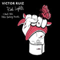 Ruiz,victor - Red Lights - Vinyl Record