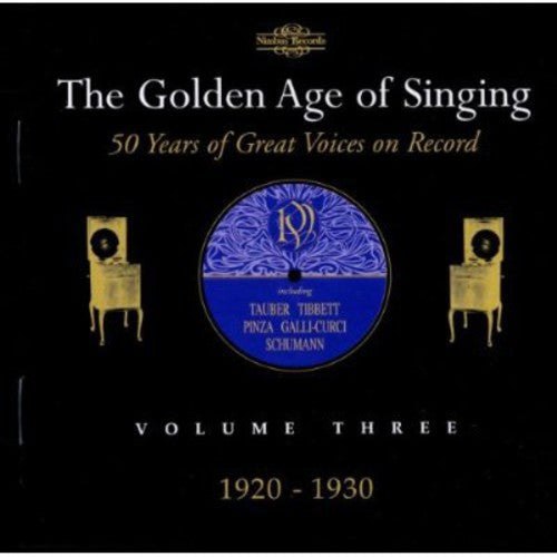 Golden Age Of Singing 3: 1920-1930 / Various - Golden Age Of Singing 3: 1920-1930 / Various - Music CD