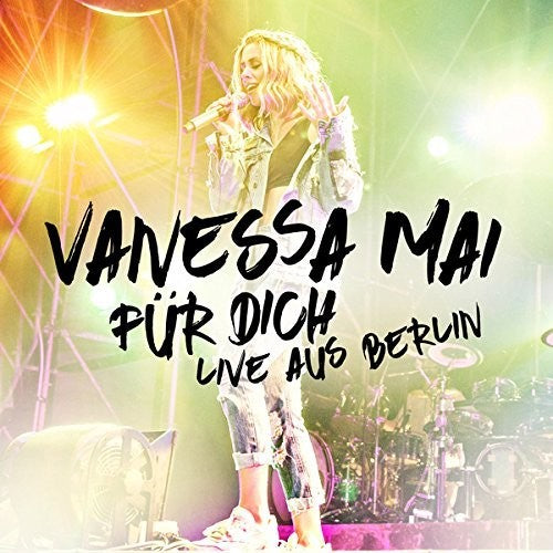 Mai,vanessa - Fur Dich: Live Aus Berlin - Music CD