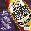 More Beer Drinking Classics / Various - More Beer Drinking Classics / Various - Music CD