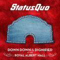 Status Quo - Down Down & Dignified - Music CD