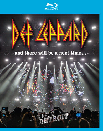 Def Leppard - & There Will Be A Next Time: Live From Detroit - Blu-ray