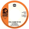 Minits - Still A Part Of Me / If You Don't Like My Apples - Vinyl Record