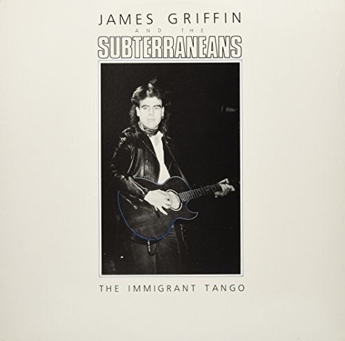Griffin,james / Subterraneans - Immigrant Tango - Vinyl Record
