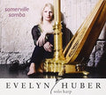 Huber,evelyn - Somerville Samba - Music CD