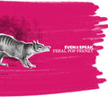 Even as We Speak - Feral Pop Frenzy (25th Remastered Edition)