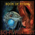 Book Of Wyrms - Sci-fi/fantasy - Music CD