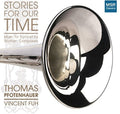 Fine / University Of Michigan Chamber Choir - Stories For Our Time - Music CD