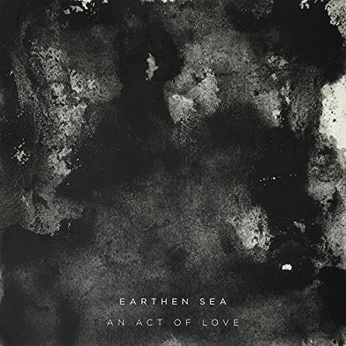 Earthen Sea - Act Of Love - Vinyl Record