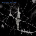 Show Of Bedlam - Transfiguration - Music CD