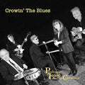 Professor Louie & Professor Louie - Crowin' The Blues - Music CD