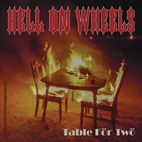 Hell On Wheels - Table For Two - Music CD