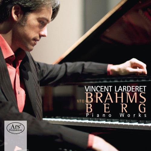 Berg / Brahms / Larderet - Piano Works - Super Audio CD