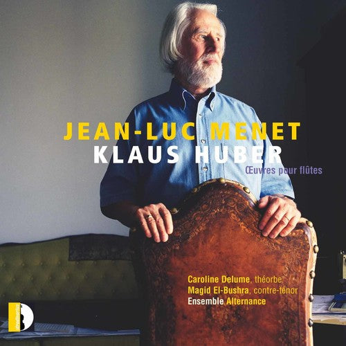 Huber / Delume / Magid / Ensemble Alternance - Ceuvres Pour Flutes - Music CD